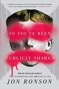 So, You've Been Publically Shamed cover